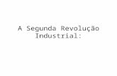 A segunda revolução industrial