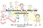Atividades do mes de setembro - Escola Pontes de Marchil
