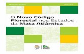 O novo Código Florestal nos Estados da Mata Atlântica  NO BRASIL 2016