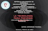 Tecnologia para prevenir delitos y faltas informetica iii katherine figueira