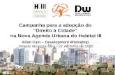 20160822 DW Debate:Campanha para a Adopção do Direito à Cidade no Habitat III