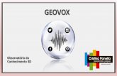 Geovox Observatório com Geolocalização