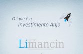 O'que é o Investimento Anjo | Limancini