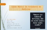 Saúde Mental do Estudante de Medicina