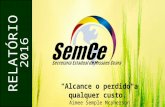 Relatório Geral da SemCe em 2016