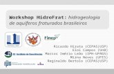 Workshop: Abertura e dinâmica dos trabalhos e composição da mesa da Rede HidroFrat|Finep.
