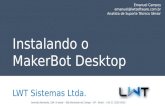 LWT Sistemas - instalando o MakerBot desktop