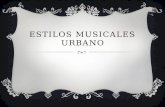 Estilos musicales urbano