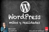 Mitos y realidades sobre WordPress