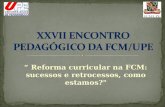 XXVII Encontro Pedagógico da FCM