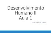 O estudo do desenvolvimento humano