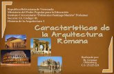 Características de la arquitectura romana la de entrega