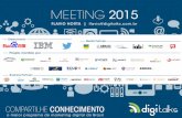 Abertura Meeting Digitalks 2015 - dados e tendências