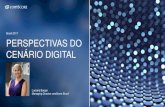 Perspectivas do Cenário Digital Brasil 2017