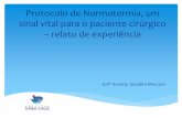 Protocolo de normotermia, um sinal vital para segurança do paciente cirúrgico