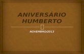 Aniversário - Humberto