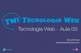 Tecnologia web  aula 03