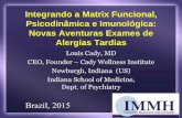 Integração Funcional, Psicodinâmica e Imunológicos Matrix: Novas Aventuras em testes de alergia alimentar - Brasil 2015