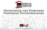 Empresa Familiar Competitiva: Governança nas Empresas Familiares Pernambucanas (Pesquisa 2016)