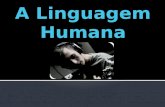 A linguagem humana