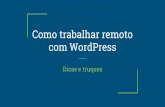 Como trabalhar remoto com WordPress