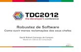 Tdc2012 david robert-robustezdesoftware