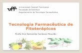 Palestra 10 tecnologia farmacêutica de fitoterápicos - uezo