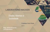 Dados Abertos e Sociedade - LabHacker - Cristiano Ferri