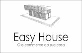 APRESENTAÇÃO OFICIAL - EASY HOUSE