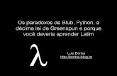 Os paradoxos de Blub, Python, a d©cima lei de Greenspun e porque voc deveria aprender Latim