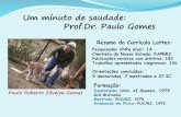 Um minuto de saudade: Prof.Dr. Paulo Gomes