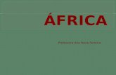 África: paisagens naturais, humanas, problemas e resistências