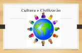 Cultura e civilização