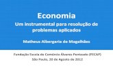 Economia: um instrumental para resolução de problemas aplicados