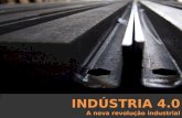 Indústria 4.0 - A nova revolução industrial