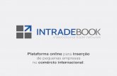 Apresentação da Plataforma 'intradebook' para exportação e importação de pequenas empresas
