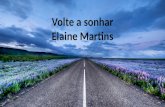 Volte a sonhar   Elaine Martins