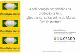 [ABCP 2016] A colaboração dos cidadãos na produção de leis: lições das consultas online do Marco Civil da Internet