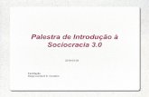 Palestra de Introducao a Sociocracia 3.0 S3_2016_03_08