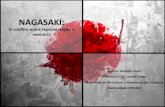 Nagasaki: O conflito entre representação e memória.
