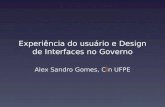 Experiência do usuário e Design de Interfaces no Governo