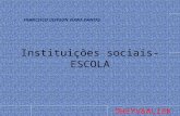 Instituições sociais - Escola