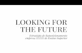 Looking for the Future: proposta de comunicação e inovação para o ensino superior