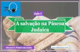 Lição 2 - A salvação na páscoa judaica