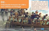 A Revolução Francesa e as suas consequências em Portugal.
