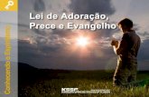 2016 02-05-ciclo ce-lei-de_adoracao_prece_evangelho-marisal