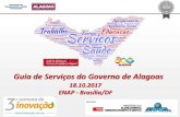Guia de Serviços do Governo de Alagoas - Experiência de implementação da Lei 13.460/2017 - 3ª Semana de Inovação do Governo Federal