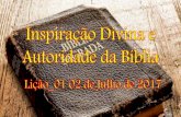 INSPIRAÇÃO DIVINA E AUTORIDADE DA BÍBLIA