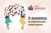 11 maneiras de compartilhar conhecimento  - TDC Florianópolis 2017