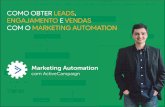 Como Utilize o Marketing Automation para conseguir Leads, Engajamento e Vendas no Automático